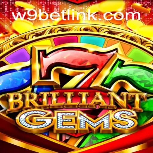 Discover the Exciting World of BrilliantGems on the W9BET.COM Platform