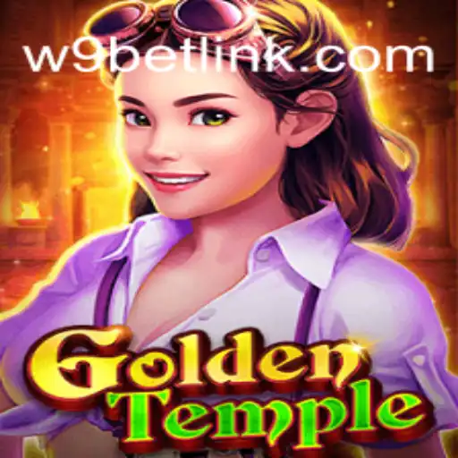 Exploring the Exciting Adventures of GoldenTemple on W9BET.COM Platform