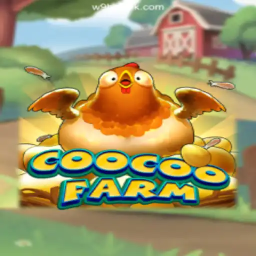 CooCooFarm - The Ultimate Online Slot Experience on W9BET.COM