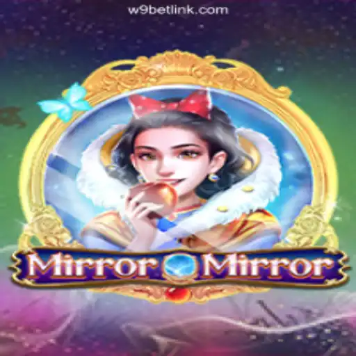 Discover the Enchanting World of MirrorMirror: The Ultimate Slot Experience
